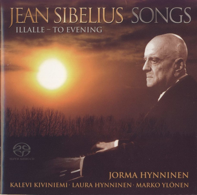 Jean SIBELIUS - Songs. Illalle. CD Jorma Hynninen. 2008