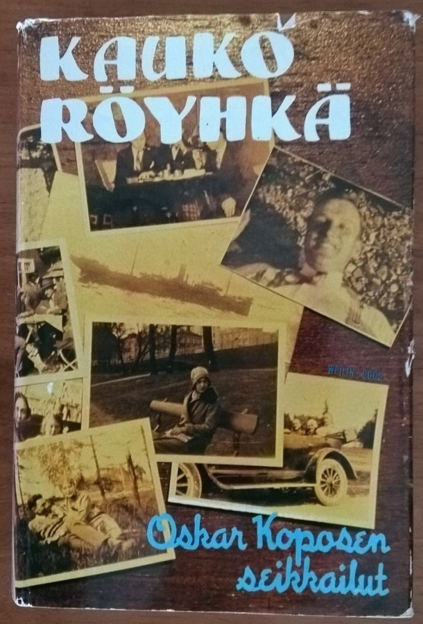 Kauko Röyhkä: Oskar Koposen seikkailut