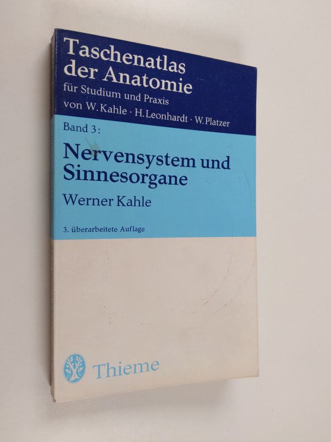 Werner Kahle : Taschenatlas der Anatomie fur Studium und ...