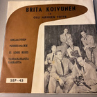 BRITA KOIVUNEN ja Olli Hämeen yhtye: EP  'FIN 1956 - pikkukuva 1