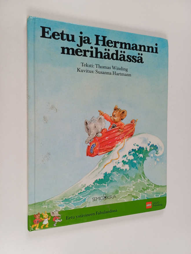 Susanna Hartmann ym. : Eetu ja Hermanni merihädässä