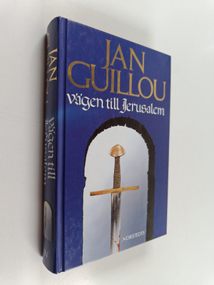 Jan Guillou : Vägen till Jerusalem