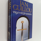 Jan Guillou : Vägen till Jerusalem - pikkukuva 1