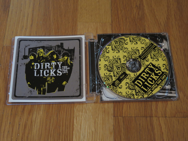 Dirty Licks - Too Little Too Late CD