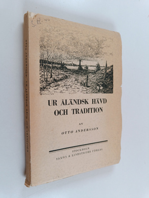 Otto Andersson : Ur åländsk hävd och tradition
