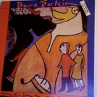 DAVE PERKINS :: THE INNOCENCE :: VINYYLI LP      1987 - pikkukuva 1