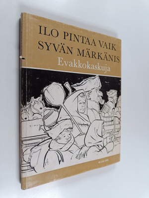 Harri Kaasalainen : Ilo pintaa vaik syvän märkänis - evak...