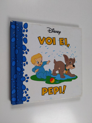 Walt Disney ym. : Voi ei, Pepi!