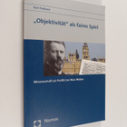 Kari Palonen : "Objektivität" als faires Spiel : Wissensc... - pikkukuva 1