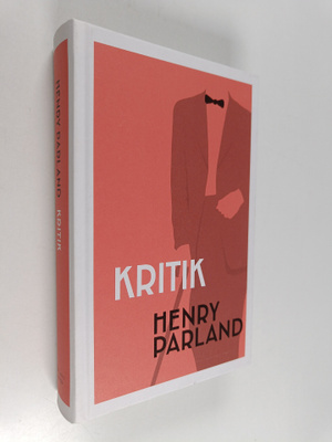 Henry Parland : Kritik
