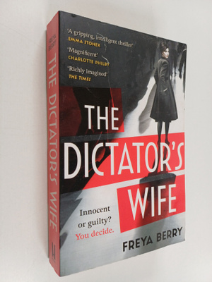 Freya Berry : The Dictator's Wife