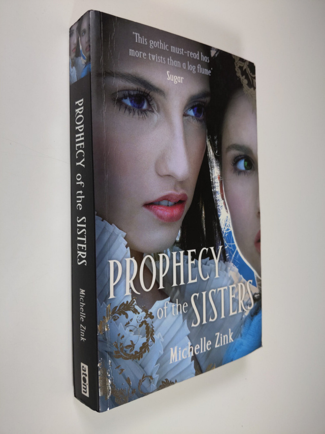 Michelle Zink : Prophecy of the Sisters