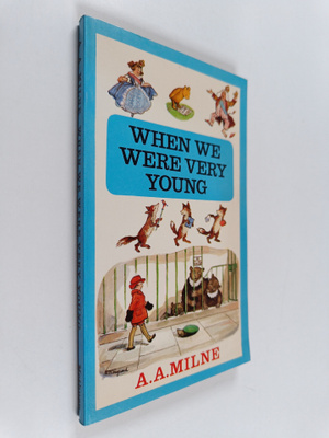 A. A. Milne : When we were very young