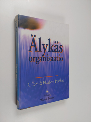 Gifford Pinchot : Älykäs organisaatio