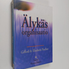 Gifford Pinchot : Älykäs organisaatio - pikkukuva 1