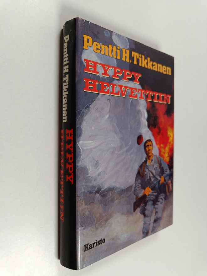 Pentti H. Tikkanen : Hyppy helvettiin
