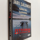 Jari Salonen : Kaikki me kuolemme kerran - pikkukuva 1