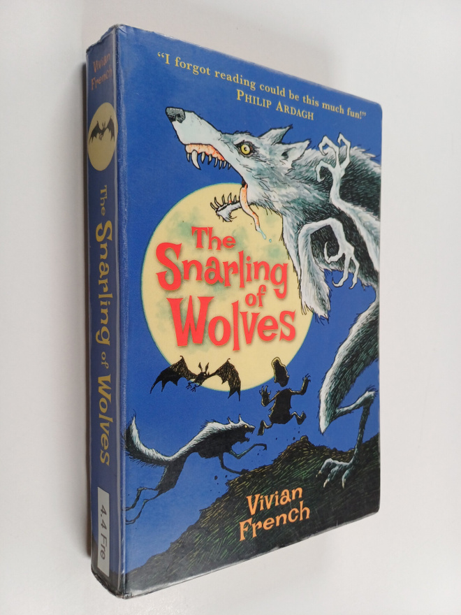 Vivian French : The Snarling of Wolves