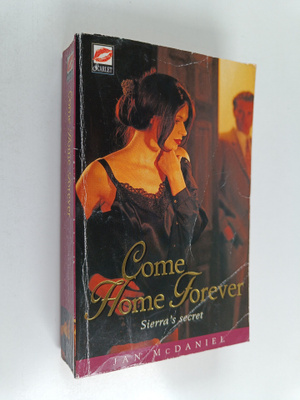 Jan McDaniel : Come Home Forever