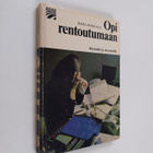 Raija Riikkala : Opi rentoutumaan - pikkukuva 1