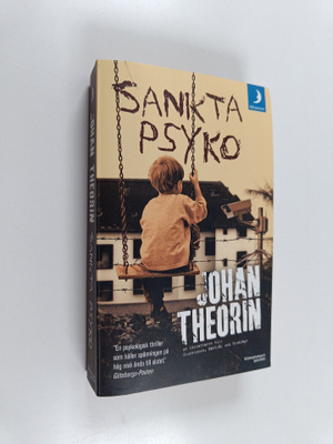 Johan Theorin : Sankta Psyko