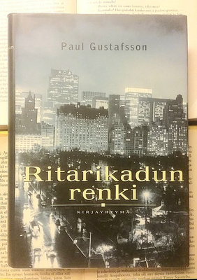 Paul Gustafsson - Ritarikadun renki (sid.)