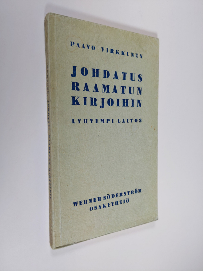 Paavo Virkkunen : Johdatus Raamatun kirjoihin