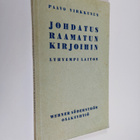 Paavo Virkkunen : Johdatus Raamatun kirjoihin - pikkukuva 1
