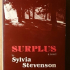 Sylvia Stevenson - Surplus, a novel - pikkukuva 1