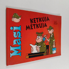 Mort Walker : Masi : Ketkuja metkuja - pikkukuva 1