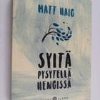 Matt Haig : Syitä pysytellä hengissä - pikkukuva 1
