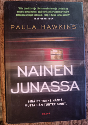 Paula Hawkins: Nainen junassa