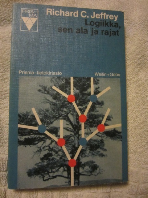 Richard C. Jeffrey / Logiikka, sen ala ja rajat