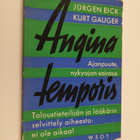 Jurgen Eick : Angina temporis : ajanpuute, nykyajan sairaus - pikkukuva 1