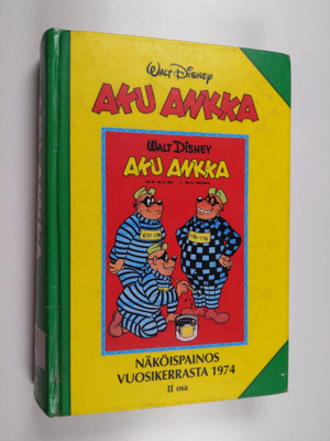 Aku Ankka : näköispainos vuosikerrasta 1974 II osa - Aku ...