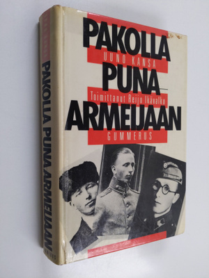 Uuno Kansa : Pakolla puna-armeijaan