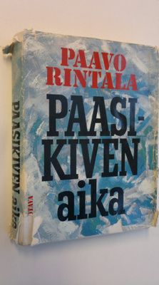 Paavo Rintala : Paasikiven aika