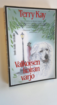 Terry Kay : Valkoisen koiran varjo
