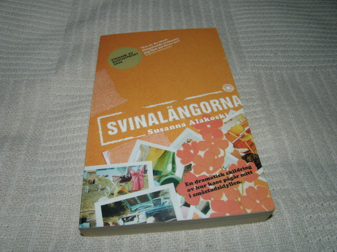 Susanna Alakoski Svinalängorna    -pok