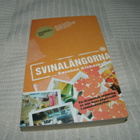 Susanna Alakoski Svinalängorna    -pok - pikkukuva 1