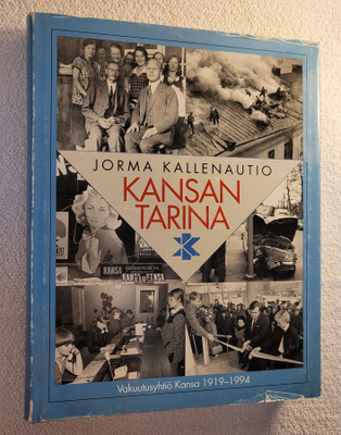 Kansan tarina : vakuutusyhtiö Kansa 1919-1994
