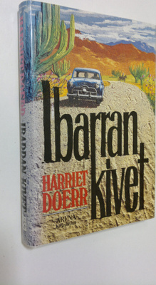 Harriet Doerr : Ibarran kivet