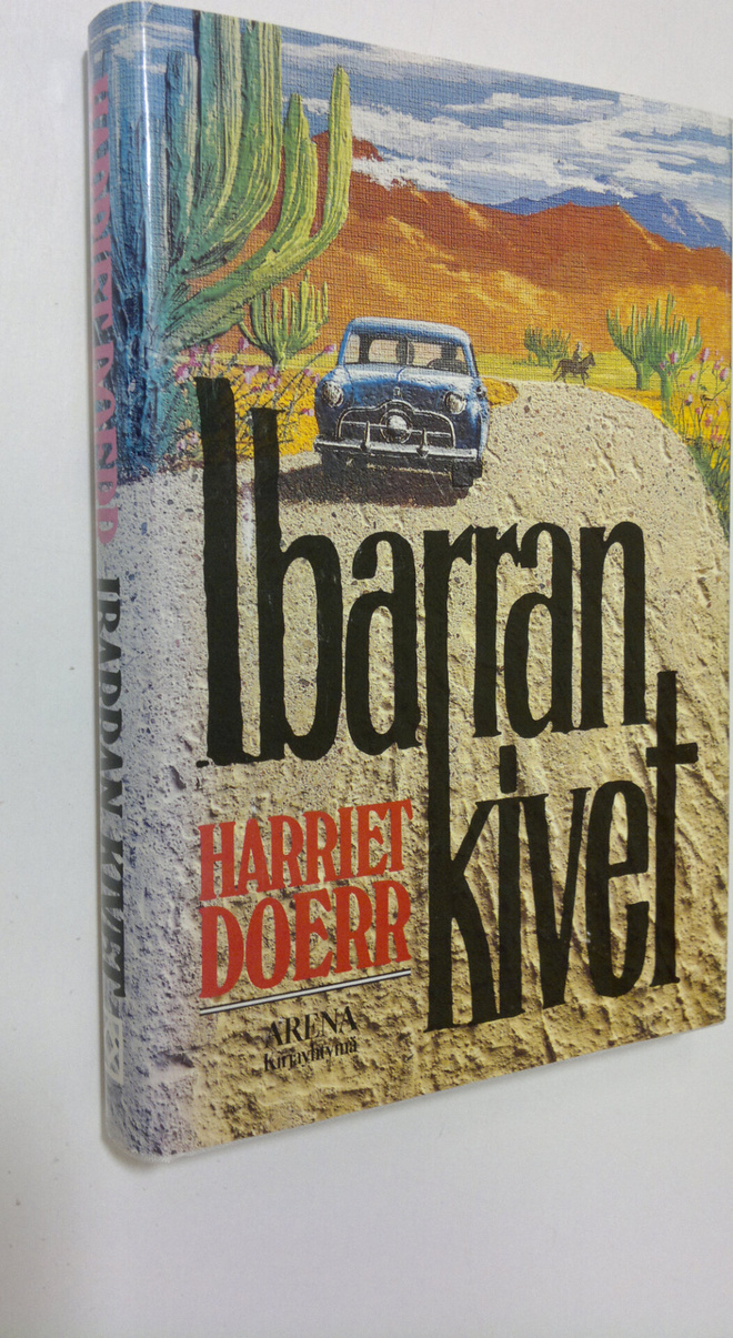 Harriet Doerr : Ibarran kivet