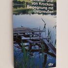 Christian von Krockow : Begegnung mit Ostpreussen - pikkukuva 1
