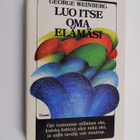 George Weinberg : Luo itse oma elämäsi - pikkukuva 1