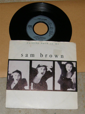 Sam Brown - Walking back to me - 7'' single