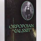 Pentti Ruohonen : Orpopojan valssit : biografinen potpuri... - pikkukuva 1