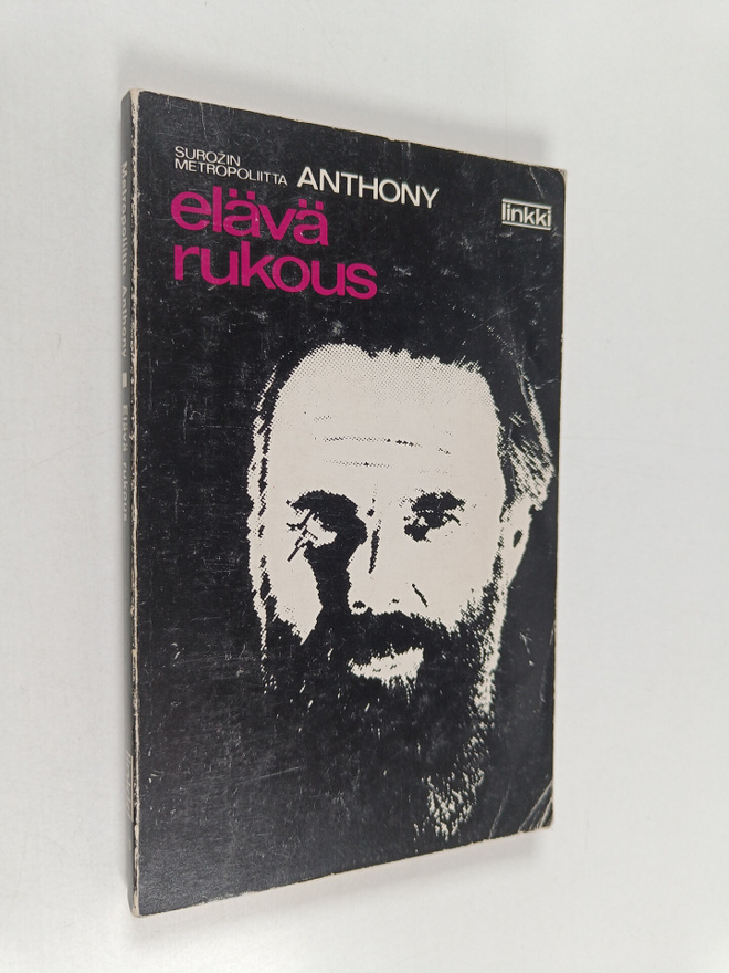 Surozin metropoliitta Anthony : Elävä rukous
