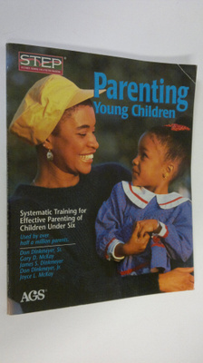 Gary D. McKay : Parenting young children : Systematic Tra...