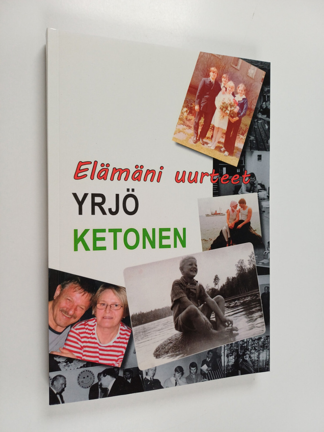 Yrjö Ketonen : Elämäni uurteet
